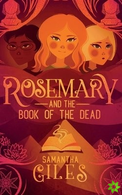 Rosemary and the Book of the Dead