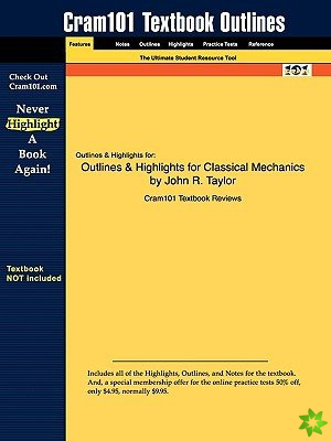 Outlines & Highlights for Classical Mechanics by John R. Taylor