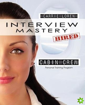 Interview Mastery: Cabin Crew