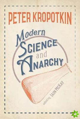 Modern Science & Anarchy