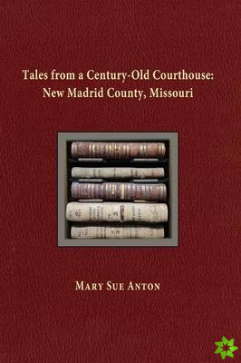 Tales of a Century-Old Courthouse