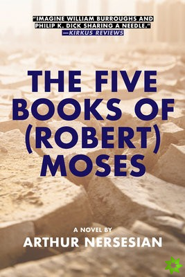 Five Books Of (robert) Moses