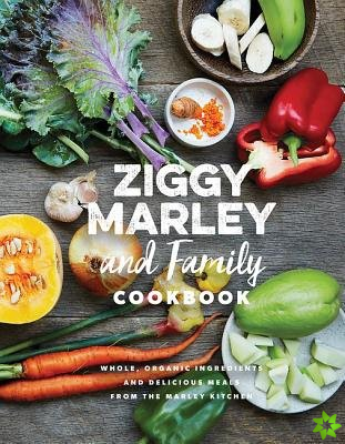 Ziggy Marley and Family Cookbook