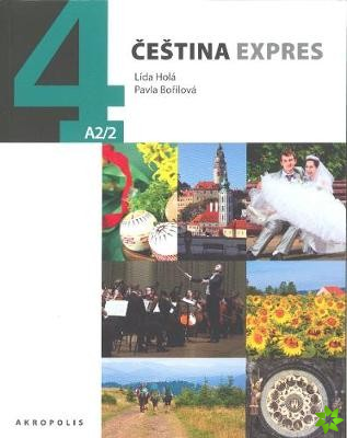 Cestina expres 4 / Czech Express 4. Pack (2 Books and a free audio CD)