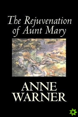 Rejuvenation of Aunt Mary