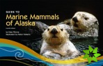 Guide to Marine Mammals of Alaska  Fourth Edition