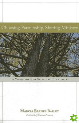 Choosing Partnership, Sharing Ministry