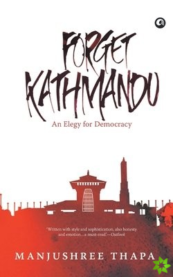 Forget Kathmandu