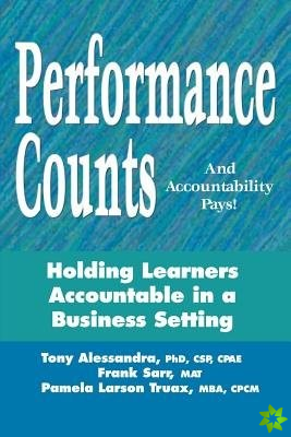 Performance Counts and Accountability Pays