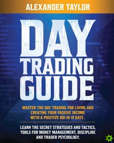 Master Day Trading Guide