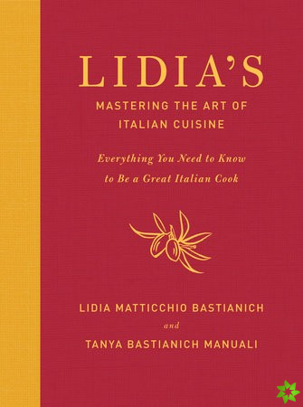 Lidia's Mastering the Art of Italian Cuisine