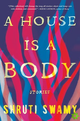 House Is a Body