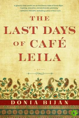Last Days of Cafe Leila