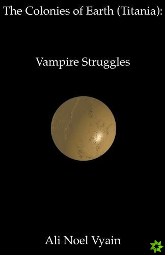 Vampire Struggles