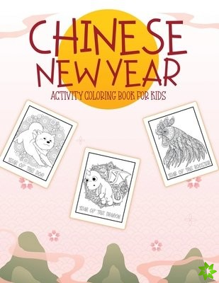 Chinese New Year Activity Coloring Book For Kids