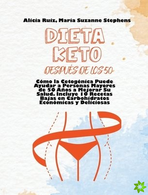Dieta Keto despues de Los 50