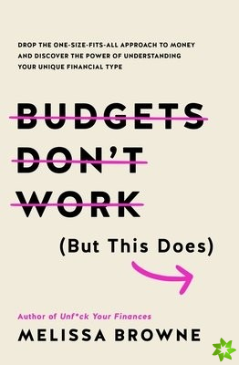 Budgets Don't Work (But This Does)