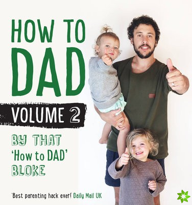 How to DAD Volume 2