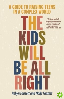 Kids Will Be All Right