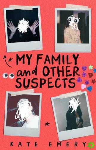 My Family and Other Suspects