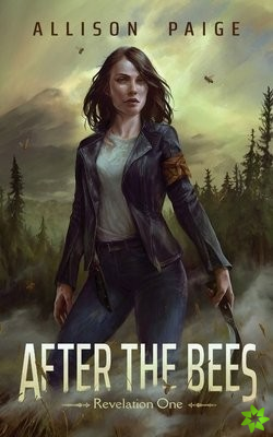 After the Bees
