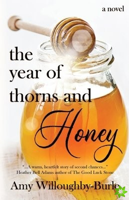 Year of Thorns and Honey