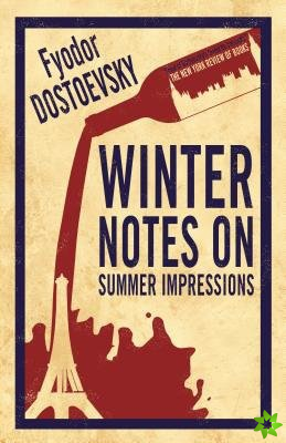 Winter Notes on Summer Impressions: New Translation