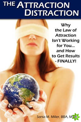 Attraction Distraction