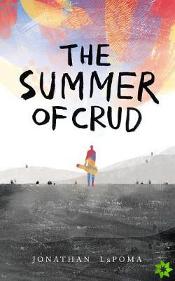 Summer of Crud