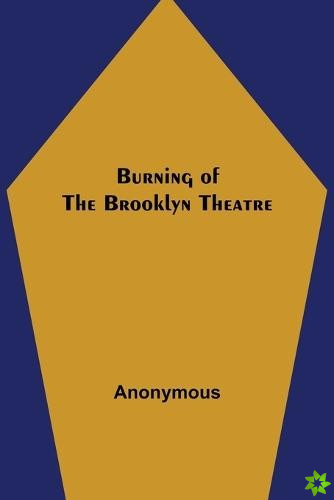 Burning of the Brooklyn Theatre