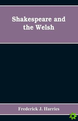 Shakespeare and the Welsh