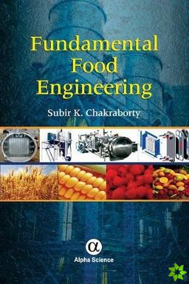 Fundamental Food Engineering