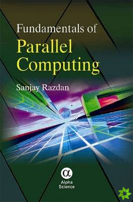 Fundamentals of Parallel Computing