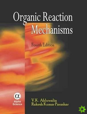 Organic Reaction Mechanisms