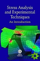 Stress Analysis and Experimental Techniques