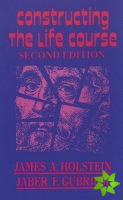 Constructing the Life Course