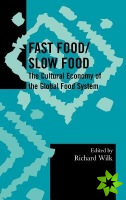 Fast Food/Slow Food