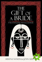 Gift of a Bride