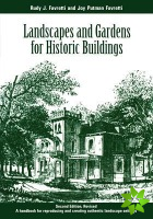 Landscapes and Gardens for Historic Buildings