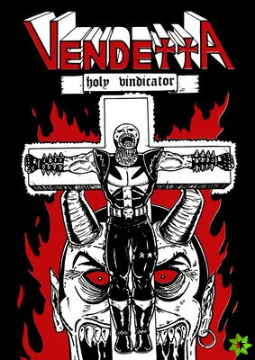 Vendetta: Holy Vindicator
