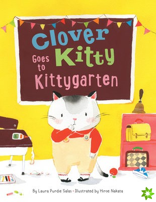 Clover Kitty Goes to Kittygarten