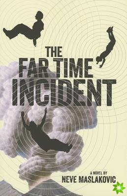Far Time Incident