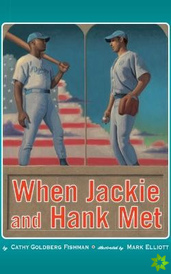 When Jackie and Hank Met