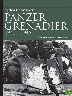 Fighting Techniques of a Panzergrenadier