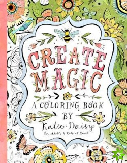 Create Magic - Coloring Book