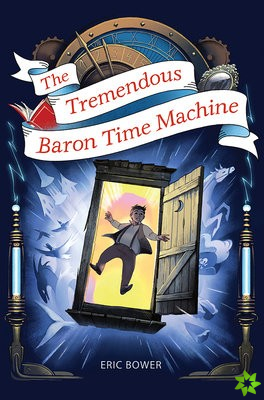 Tremendous Baron Time Machine Volume 4