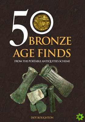 50 Bronze Age Finds