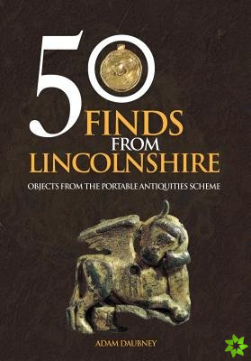 50 Finds From Lincolnshire