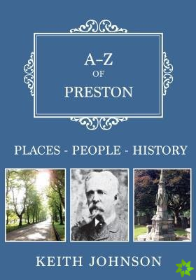 A-Z of Preston