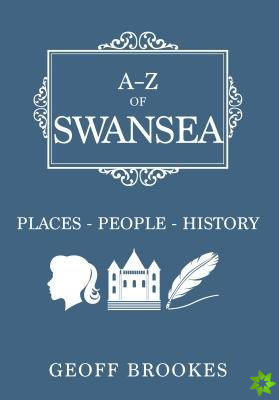 A-Z of Swansea